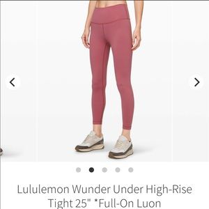 Lululemon Full On-Luon Wunder Under Hi-Rise 25”inseam Moss Rose sz 6 Leggings!